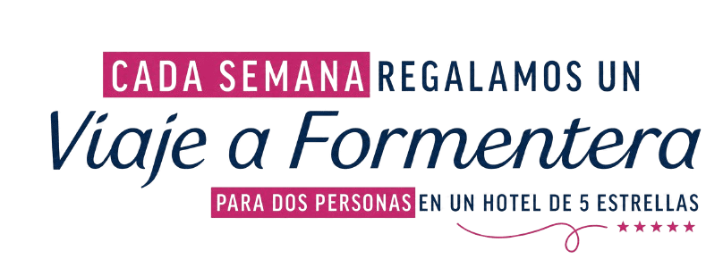 Cada semana regalamos un Viaje a Formentera para dos personas en un hotel de 5 estrellas